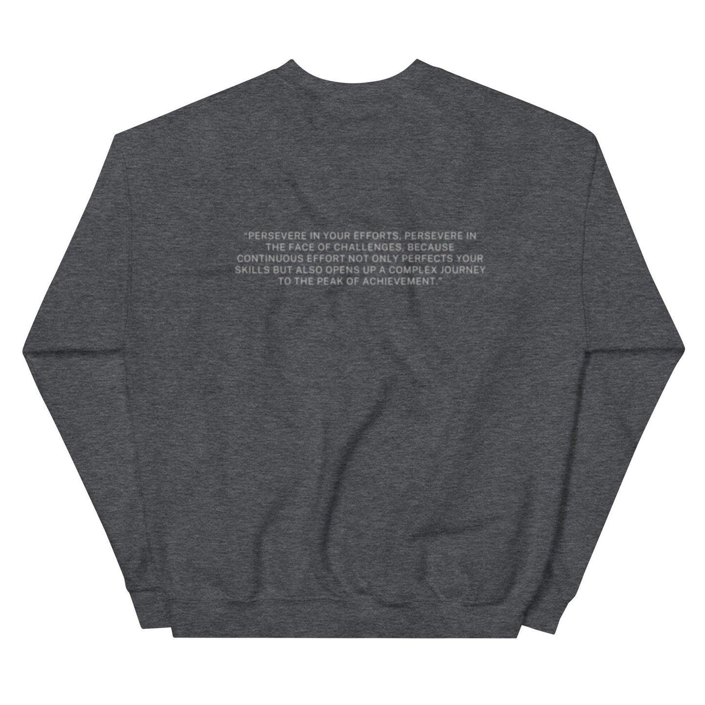 Unisex Sweatshirt "PERSEVERE"