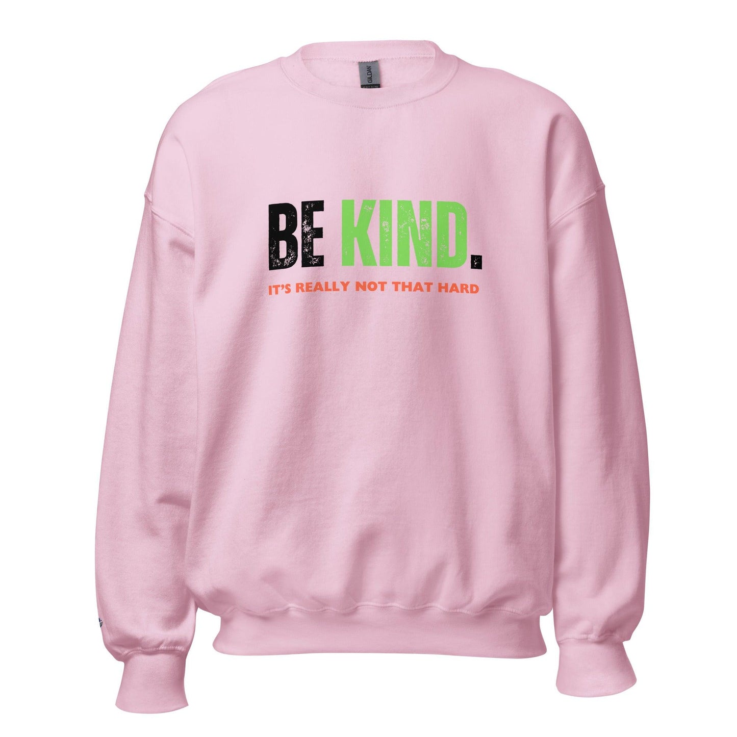 Unisex Sweatshirt "Be Kind"