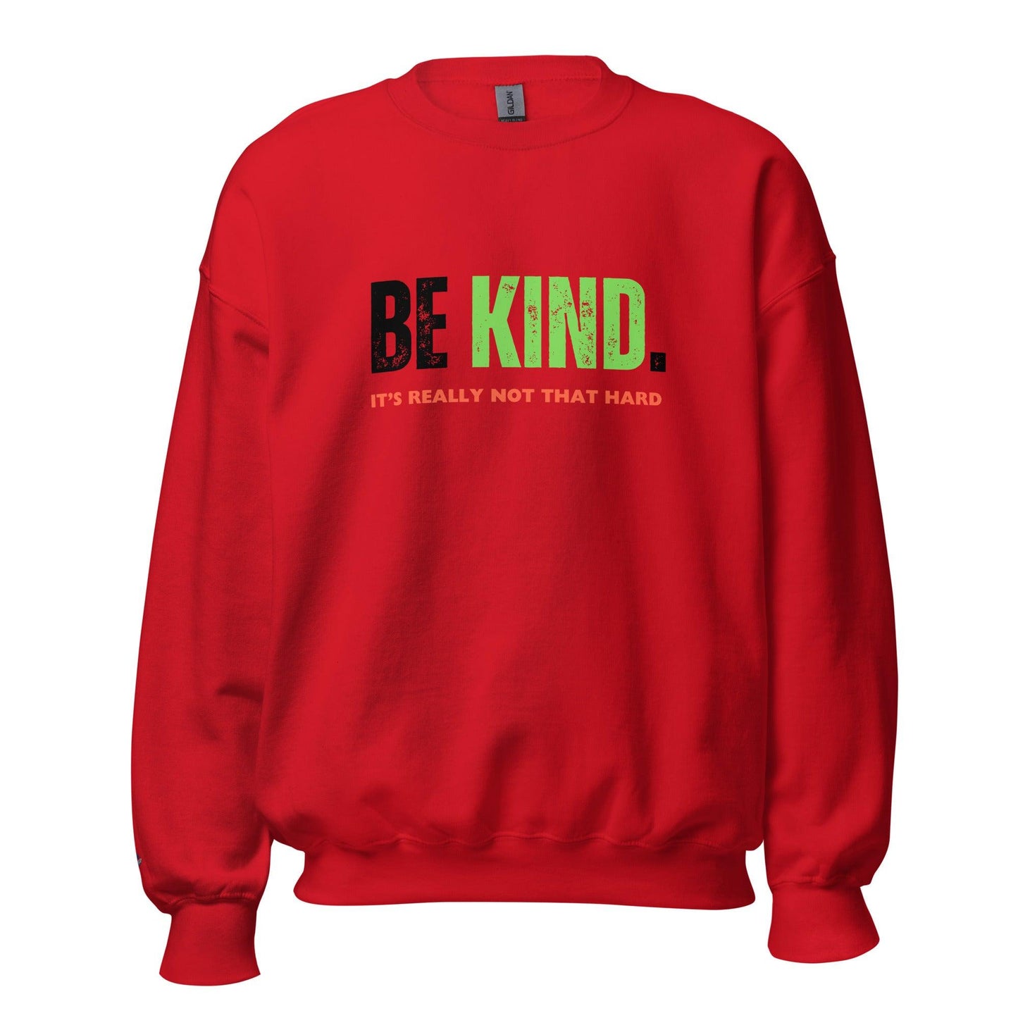 Unisex Sweatshirt "Be Kind"