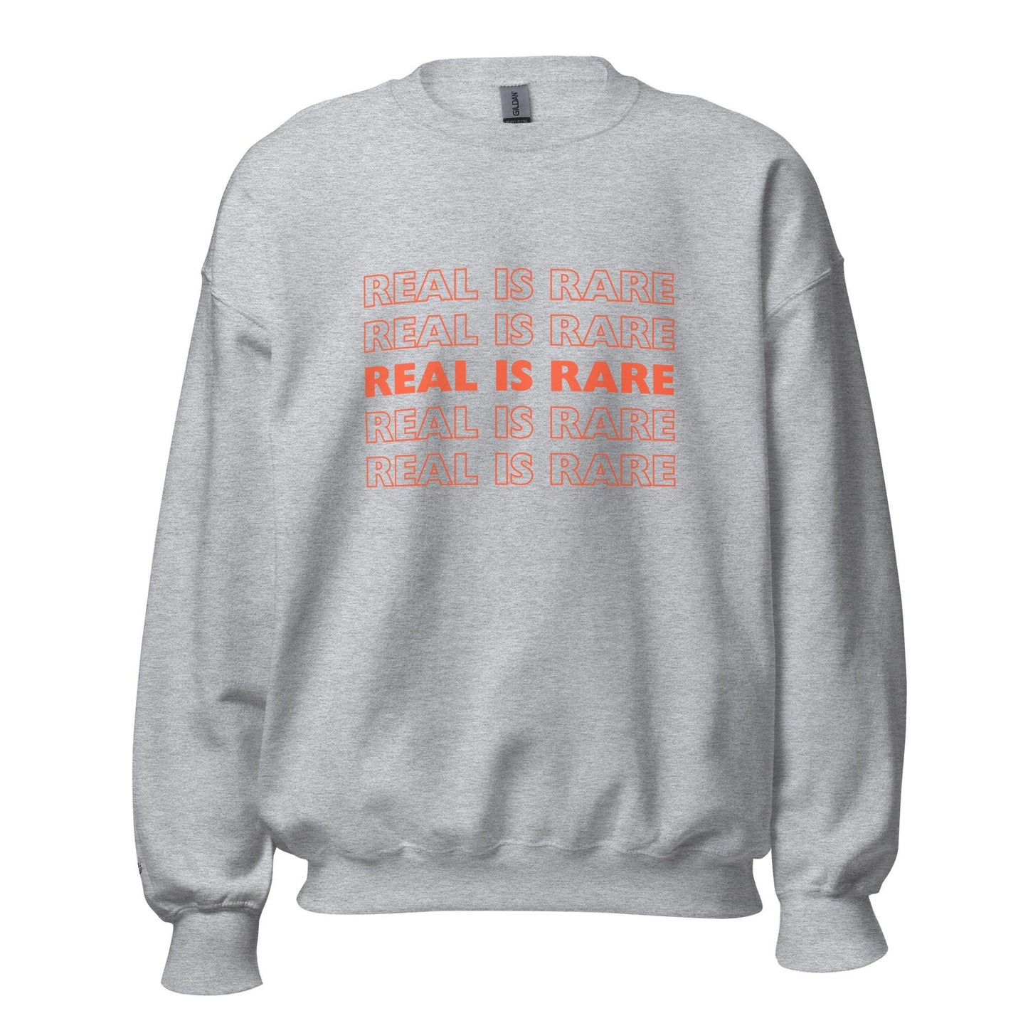 Unisex Sweatshirt "Real is Rare"