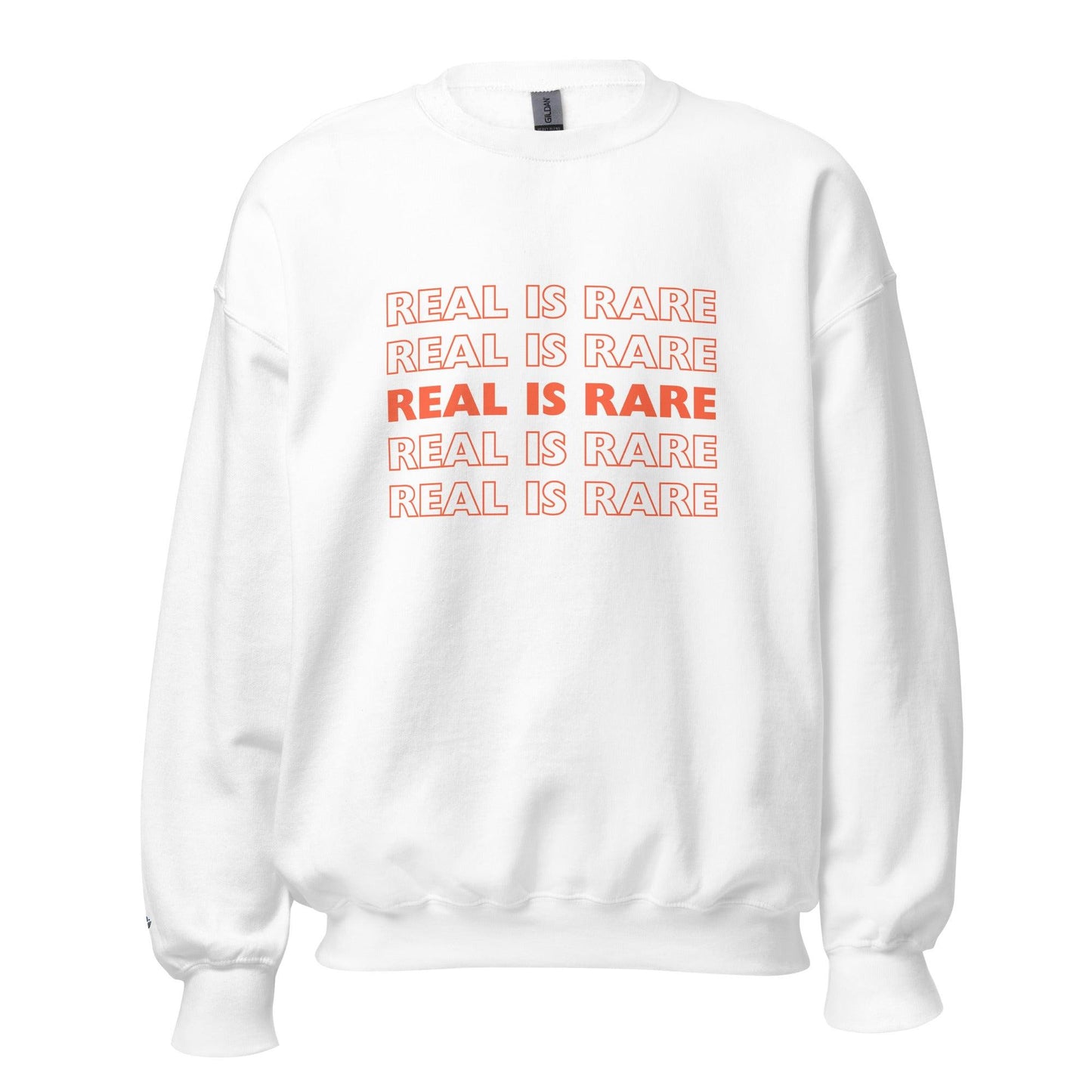 Unisex Sweatshirt "Real is Rare"