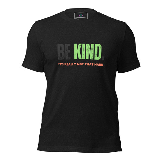 Unisex t-shirt "Be KIND"