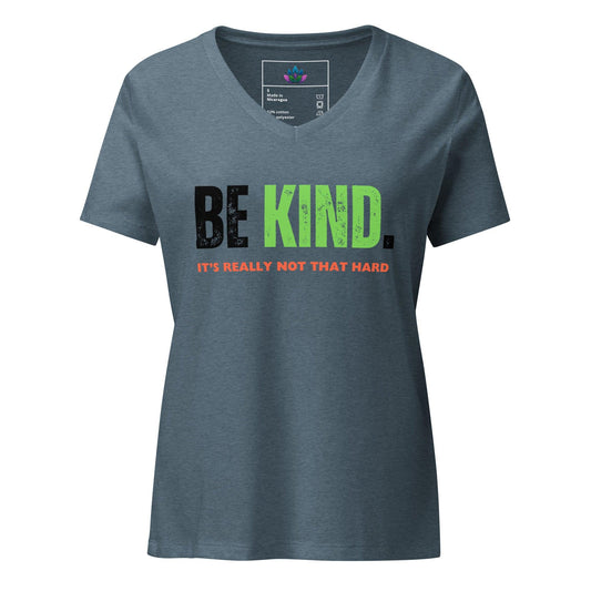 Women’s relaxed v-neck t-shirt "Be Kind"